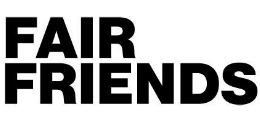 FAIR FRIENDS
